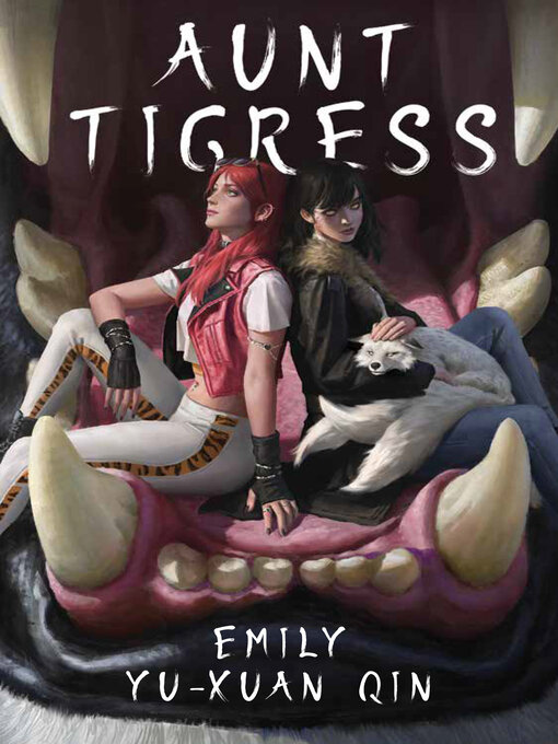 Title details for Aunt Tigress by Emily Yu-Xuan Qin - Wait list